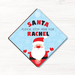 Personalised Santa Please Stop Here Sign, Wood Window Sign with suckers, gift