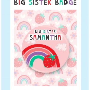 Personalised Rainbow Big Sister Badge