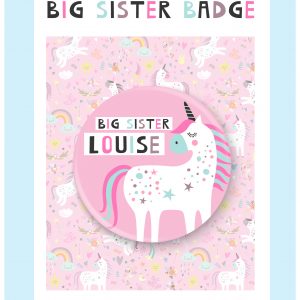Personalised Unicorn Big Sister Badge